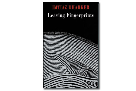 Leaving Fingerprints by Imtiaz Dharker
